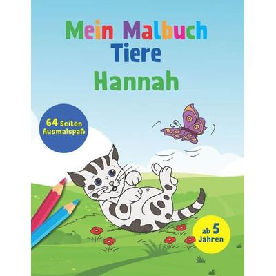 Mein Malbuch Tiere - Hannah, Taschenbuch von , Schwager & Steinlein, 978-3-8499-3344-9