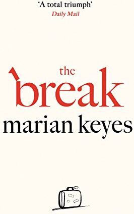 Marian Keyes - The Break - Preis vom 01.10.2026 17:08:56 h