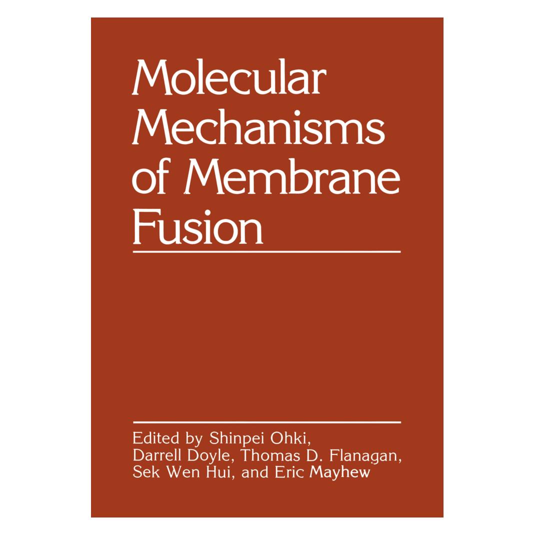 Springer Molecular Mechanisms of Membrane Fusion (Englisch, Softcover, Shinpei Ohki) (55533723)