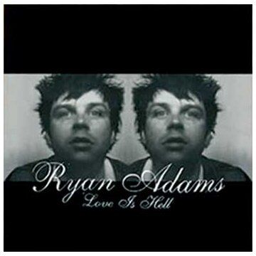 Ryan Adams - Love Is Hell - Preis vom 14.10.2026 23:07:16 h
