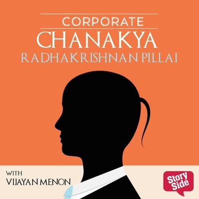 Corporate Chanakya - Radhakrishnan Pillai, Audio, 9789353810276
