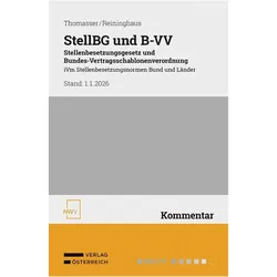 StellBG und B-VV Stellenbesetzungsgesetz und Bundes-Vertragsschablonenverordnung, Fachbücher von Peter Reininghaus, Andreas Thomasser