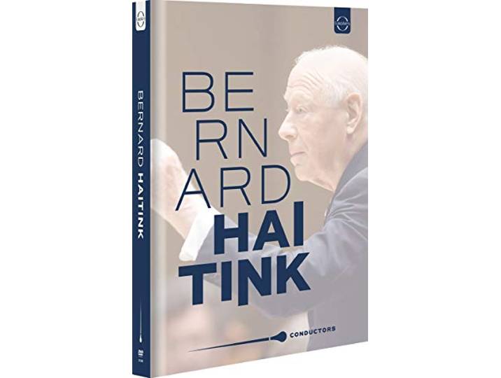 Conductors - Bernard Haitink Retrospective