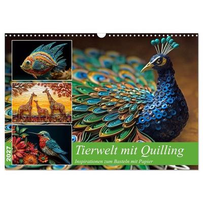 Tierwelt mit Quilling (Wandkalender 2027 DIN A3 quer), CALVENDO Monatskalender