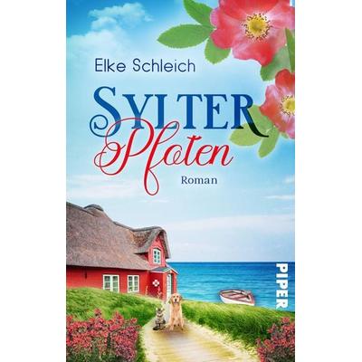 Sylter Pfoten, Taschenbuch von Elke Schleich, Piper Taschenbuch, 978-3-492-50664-9