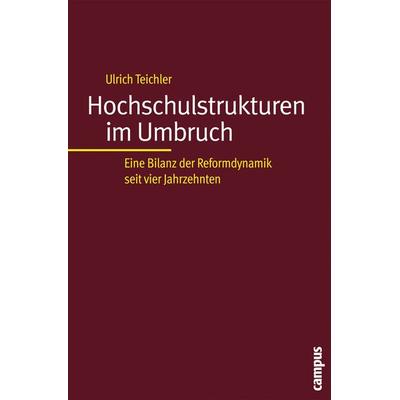 Hochschulstrukturen im Umbruch, Taschenbuch von Ulrich Teichler, Campus, 978-3-593-37976-0