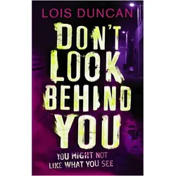 Don't Look Behind You, Kinderbücher von Lois Duncan