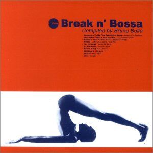 Various - Break N' Bossa - Preis vom 05.10.2026 03:47:11 h