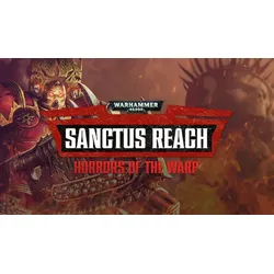 Warhammer 40,000: Sanctus Reach - Horrors of the Warp
