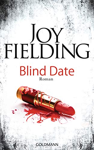 Joy Fielding - Blind Date: Roman - Preis vom 11.10.2026 03:10:56 h