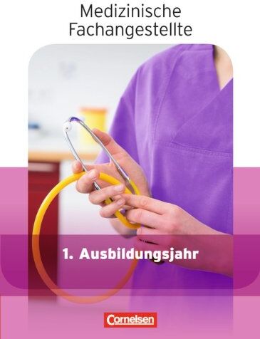 Heide-Rose Gönner - Medizinische Fachangestellte - Neubearbeitung 2013: 1. Ausbildungsjahr - Jahrgangsband: Schülerbuch - Preis vom 18.10.2026 19:22:15 h