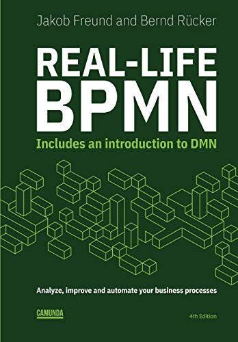 Jakob Freund - Real-Life BPMN (4th edition): Includes an introduction to DMN - Preis vom 09.10.2026 07:28:09 h