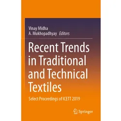 Recent Trends in Traditional and Technical Textiles, Fachbücher von A. Mukhopadhyay, Vinay Midha