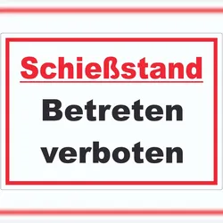 HB-Druck Schießstand Betreten verboten Aufkleber A2 (420x594mm)