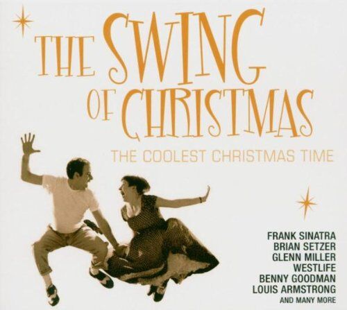 Various - The Swing Of Christmas (The Coolest Christmas Time) - Preis vom 30.09.2026 22:30:23 h