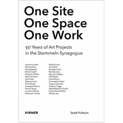 One Site - One Space - One Work, Fachbücher von Synagoge Stommeln - Stadt Pulheim