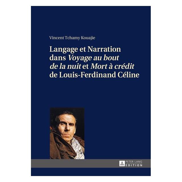 Peter Lang Tchamy Kouajie:Langage et Narration dan (Französisch, Hardcover, Vincent Tchamy Kouajie) (67837636)