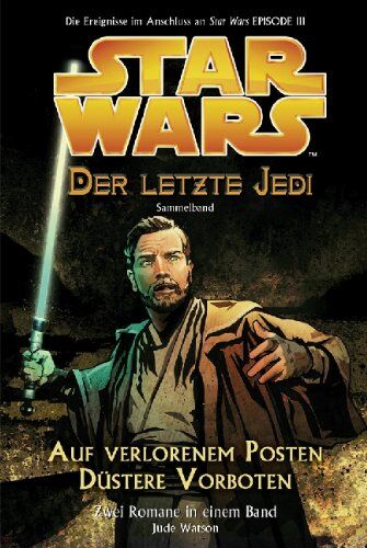 Rob Valois - Star Wars - Der letzte Jedi: Sammelband 1 (enthält Bd. 1 Auf verlorenem Posten, Bd. 2 Düstere Vorboten) - Preis vom 13.10.2026 11:25:28 h