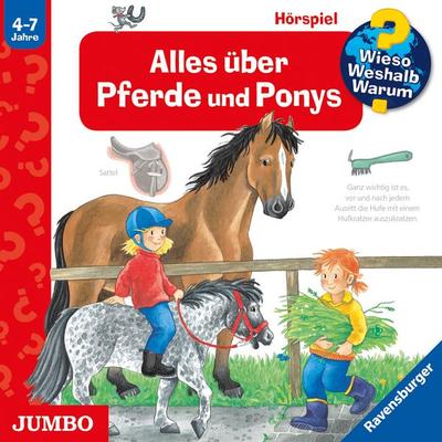 Alles über Pferde und Ponys [Wieso? Weshalb? Warum? Folge 21] - Irmgard Eberhard,Andrea Erne, Audio, 4057664889232