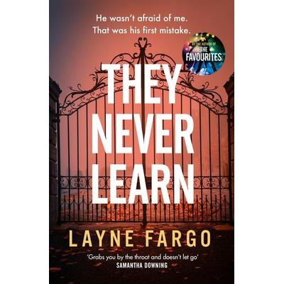 They Never Learn, Taschenbuch von Fargo Layne, Vermilion, 978-1-5299-6776-0