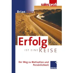 Erfolg ist eine Reise, Fachbücher von Brian Tracy