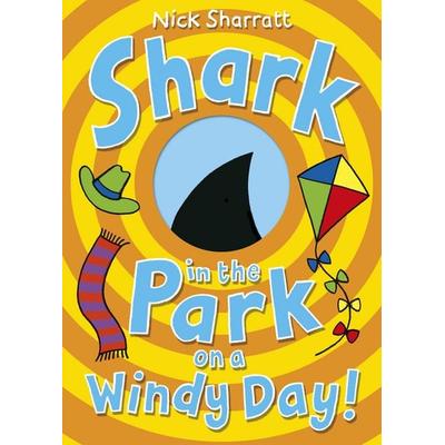 Shark in the Park on a Windy Day!, Taschenbuch von Nick Sharratt, Vermilion, 978-0-552-57310-8