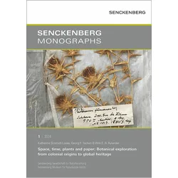 Space, time, plants and paper, Fachbücher von Katharina Schmidt-Loske, Georg F. Tschan, Willi E. R. Xylander, Senckenberg Gesellschaft für Naturforschung, Willi E R Xylander, Georg F Tschan, Senckenberg Museum für Naturkunde Görlitz