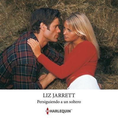 Persiguiendo a un soltero - Liz Jarrett, Audio, 9791370329846