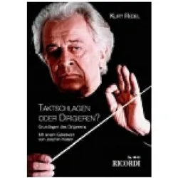 Taktschlagen oder Dirigieren?, Sachbücher von Kurt Redel