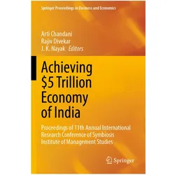 Achieving $5 Trillion Economy of India, Fachbücher von J. K. Nayak, Divekar, Rajiv, Arti Chandani