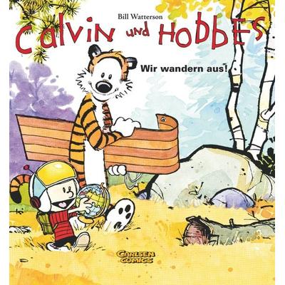 Calvin und Hobbes 3: Wir wandern aus!, Taschenbuch von Bill Watterson, Carlsen, 978-3-551-78613-5