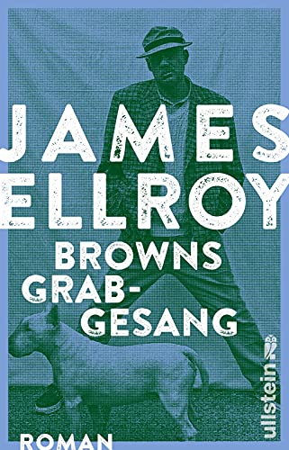 James Ellroy - Browns Grabgesang: Roman - Preis vom 01.10.2026 17:08:56 h