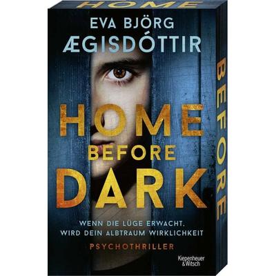 Home Before Dark, Taschenbuch von Eva Björg Ægisdóttir, Kiepenheuer & Witsch