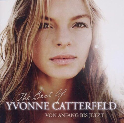 Yvonne Catterfeld - Von Anfang Bis Jetzt ? the Best of Yvonne Catterfe - Preis vom 11.10.2026 15:43:13 h