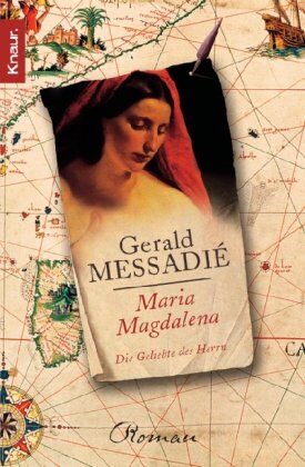 Gerald Messadié - Maria Magdalena: Die Geliebte des Herrn - Preis vom 17.10.2026 19:25:27 h