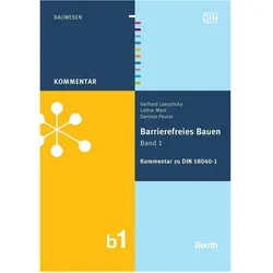 Barrierefreies Bauen Band 1, Fachbücher von Gerhard Loeschcke, Daniela Pourat, Lothar Marx