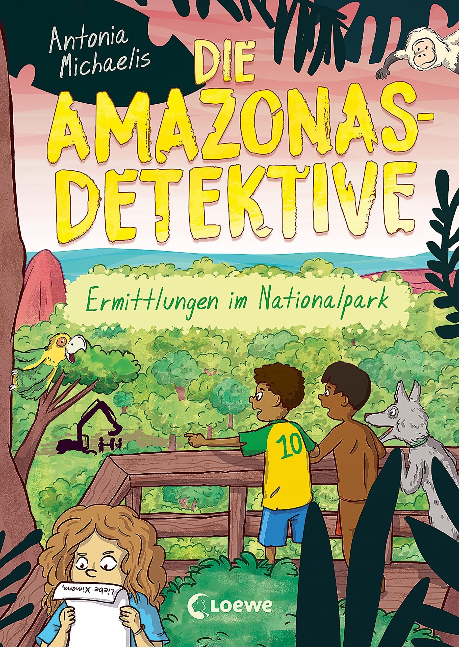 Antonia Michaelis - Die Amazonas-Detektive (Band 4) - Ermittlungen im Nationalpark - Preis vom 14.10.2026 23:07:16 h