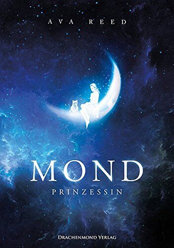 Ava Reed - Mondprinzessin - Preis vom 04.10.2026 03:51:26 h