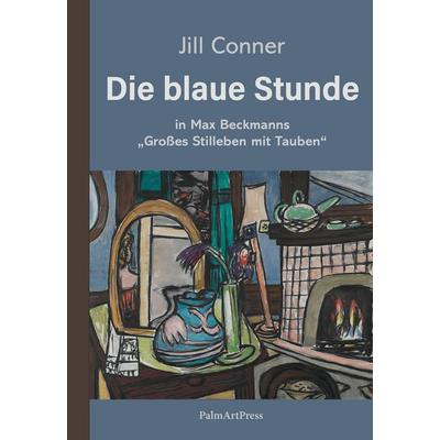 Die blaue Stunde, Gebundene Ausgabe von Jill Conner, PalmArtPress, 978-3-96258-241-8