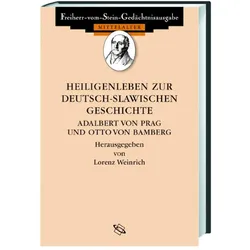 Heiligenleben zur deutsch-slawischen Geschichte. Vitae sanctorum episcoporum Adalberti Pragensis et, Fachbücher von Lorenz Weinrich