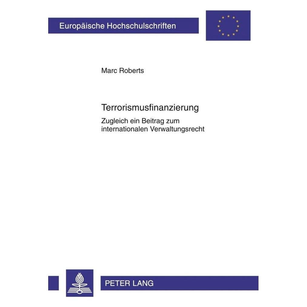 Peter Lang Terrorismusfinanzierung (Deutsch, Softcover, Marc Roberts) (35142132)