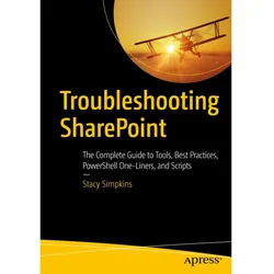 Troubleshooting SharePoint, Fachbücher von Stacy Simpkins