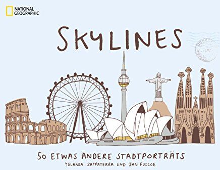 National Geographic - Skylines: 50 etwas andere Stadtporträts - Preis vom 30.09.2026 09:01:18 h