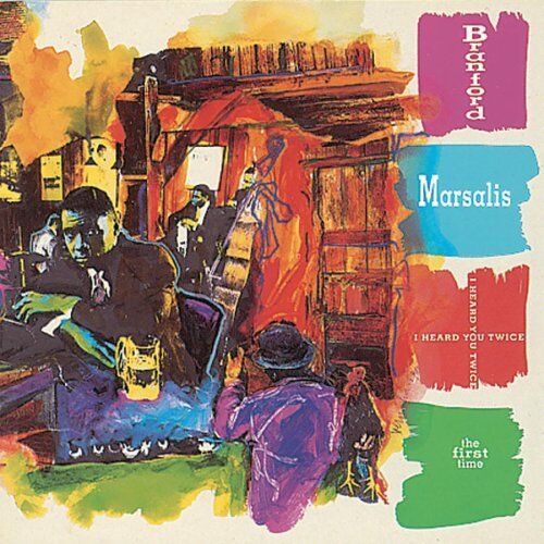 Branford Marsalis - I Heard You Twice the First Ti - Preis vom 12.10.2026 11:37:12 h