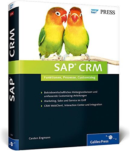 Carsten Engmann - SAP CRM: Funktionen, Prozesse, Customizing (SAP PRESS) - Preis vom 30.09.2026 09:01:18 h