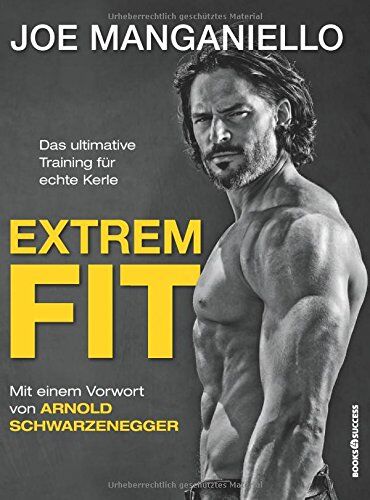 Joe Manganiello - Extrem Fit: Das ultimative Training für echte Kerle - Preis vom 02.10.2026 23:42:20 h