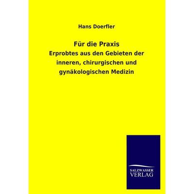 Für die Praxis, Taschenbuch von Hans Doerfler, Salzwasser, 978-3-8460-3269-5