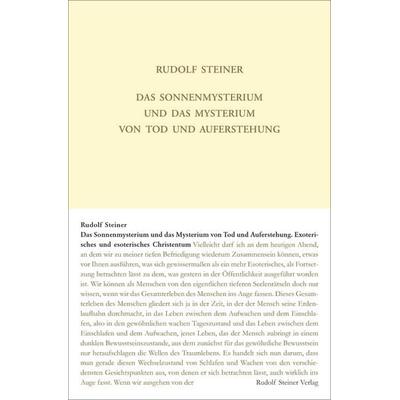 Das Sonnenmysterium und das Mysterium von Tod und Auferstehung, Gebundene Ausgabe von Rudolf Steiner, Rudolf Steiner, 978-3-7274-2111-2