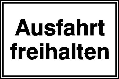 SafetyMarking 11.5238 Hinweisschild Ausfahrt freihalten Aluminium (B x H) 250mm x 150mm 1St.