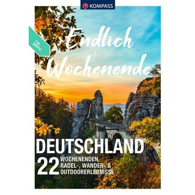 KOMPASS Endlich Wochenende, Deutschland, Taschenbuch von Julia Bihar,Raphaela Moczynski,Christine Jacobi,Lisa Aigner,Hans Naumann, Kompass-Karten,
